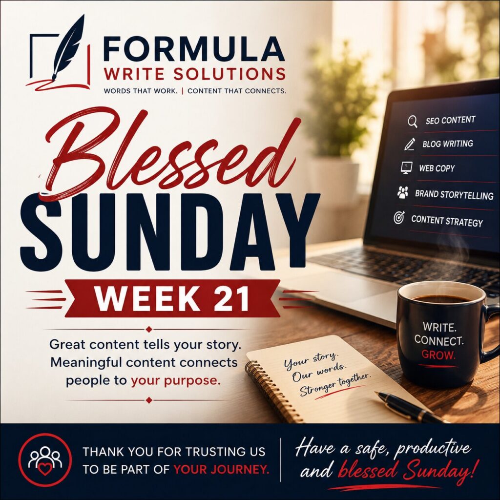 Blessed Sunday Week 21