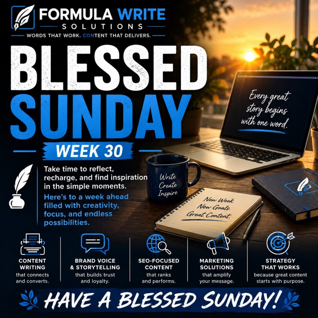 Blessed Sunday Week 30