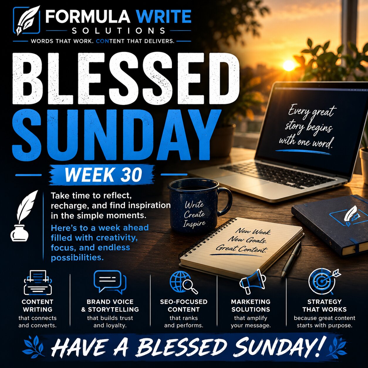 Blessed Sunday Week 30