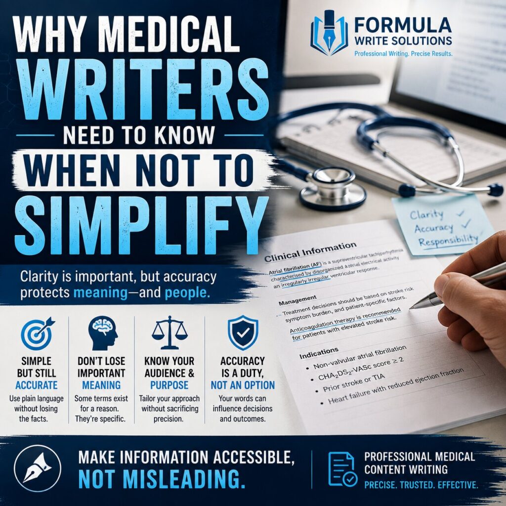 Why Medical Writers Need to Know When NOT to Simplify